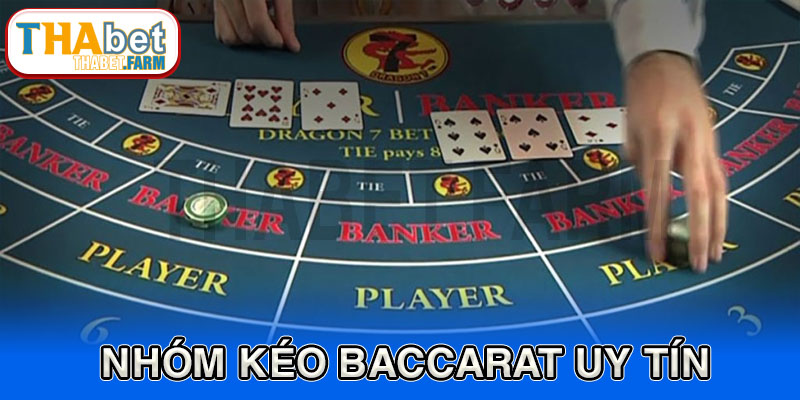 Nhóm kéo baccarat