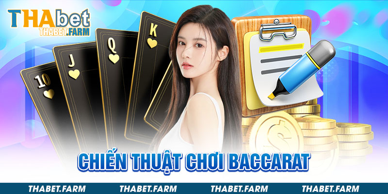 Bí thuật chơi baccarat bất bại