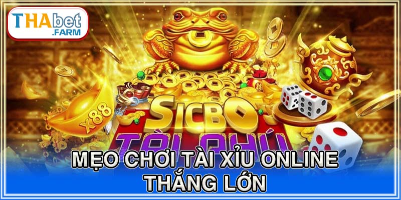 Bí quyết chơi tài xỉu online từ các cao thủ