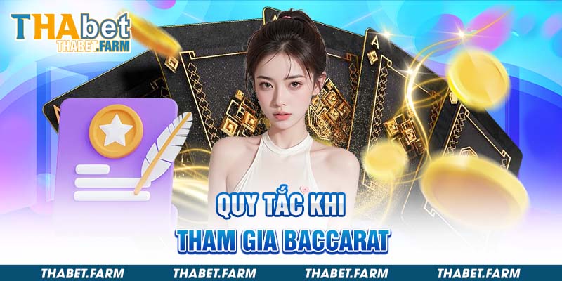 Nắm rõ quy tắc khi tham gia baccarat online